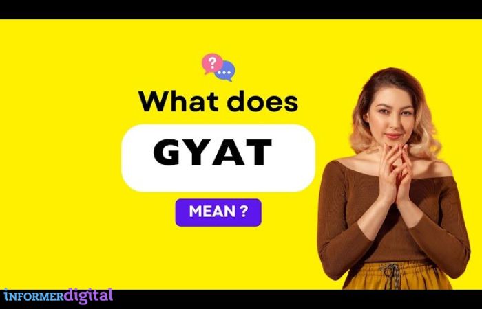 What does gyat meaning